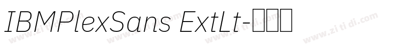 IBMPlexSans ExtLt字体转换